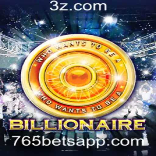 765bet - Descubra Tudo Sobre o Jogo 'Billionaire' e a Plataforma 765bet