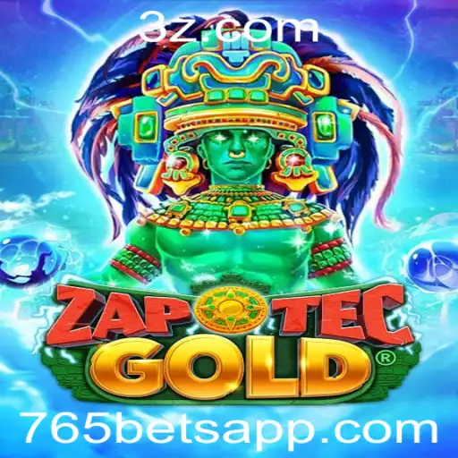 765bet - Descubra o Fascinante Mundo do Jogo ZapOtecGold